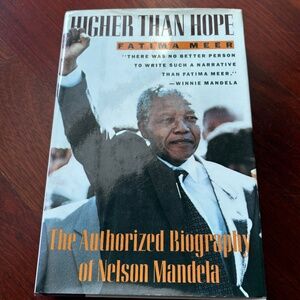"Higher Than Hope" Nelson Mandela Biography Hardback Book